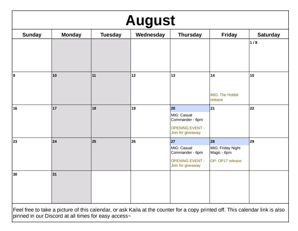 August 2026 calendar. Closed Mondays and Tuesdays. Friday the 14th, the Magic: The Gathering Hobbit release. Thursdays the 20th and 27th, Casual Commander at 6pm with an opening-event giveaway. Friday the 28th, Friday Night Magic at 6pm and the One Piece OP17 release.